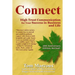 Connect: High Trust Communication for Your Success in Business and Life