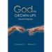 God for Grown-Ups: A Jewish Perspective
