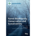 Forest Biodiversity, Conservation and Sustainability