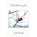 Still About A Girl (Poetry Collection)