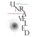 Unraveled: A Novel about a Meltdown