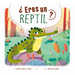 ?Eres Un Reptil?