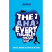 The 7 AHAs Every Traveler Should Have: Find Peace, Confidence, and Happiness on Your Journeys