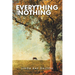 Everything and Nothing
