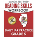 ILLINOIS TEST PREP Reading Skills Workbook Daily IAR Practice Grade 5: Preparation for the Illinois Assessment of Readiness ELA/Literacy Tests