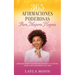 365 Afirmaciones Poderosas Para Mujeres Negras: Reprograma Tu Mente Para Aumentar La Confianza y La Autoestima, Atraer El Éxito, Ganar Dinero, Salud y