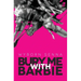 Bury Me With Barbie