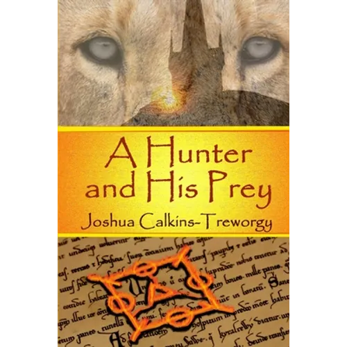 A Hunter And His Prey: A Tamalarian Tale