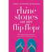 Rhinestones on My Flip-Flops: Choosing Extravagant Joy in the Midst of Everyday Mess-Ups