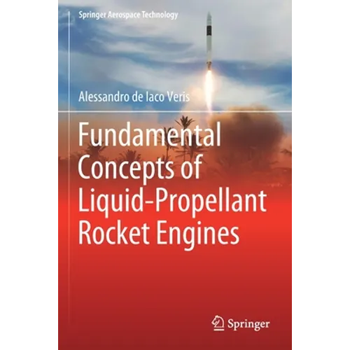 Fundamental Concepts of Liquid-Propellant Rocket Engines