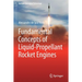 Fundamental Concepts of Liquid-Propellant Rocket Engines