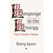 Language in the Liturgy: Past, Present, Future