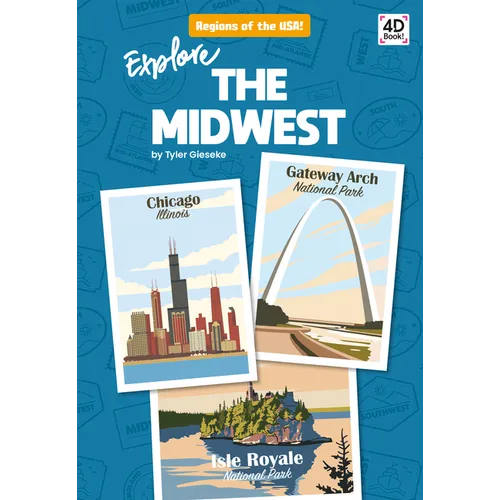 Explore the Midwest