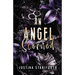 An Angel Scorned
