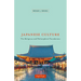 Japanese Culture: The Religious and Philosophical Foundations