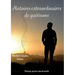 Histoires extraordinaires de guérisons