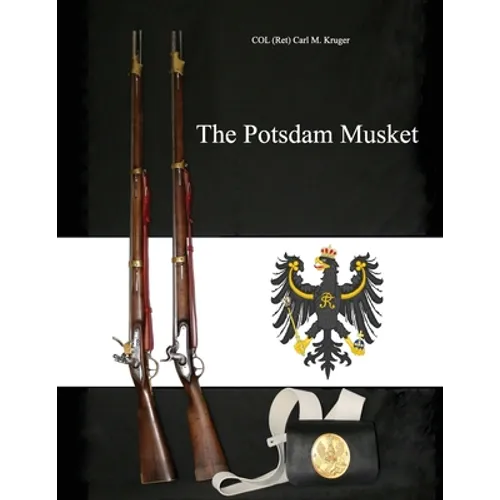 The Potsdam Musket
