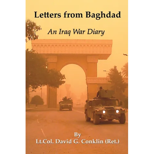 Letters from Baghdad: An Iraq War Diary