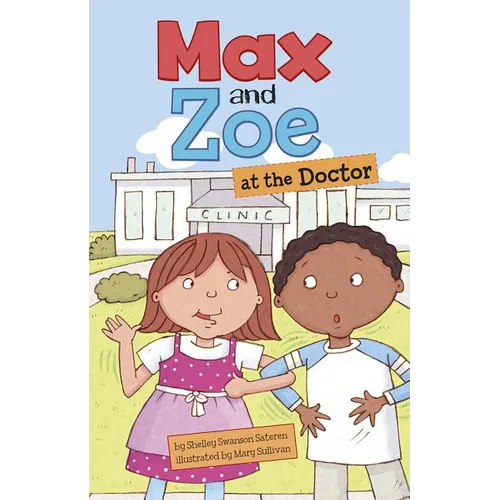 Max and Zoe at the Doctor
