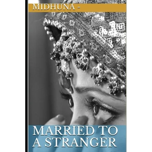 Married To A Stranger