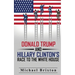 WHO IS DONALD TRUMP? Donald Trump and Hillary Clinton's Race To The White House