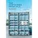 The Container Principle: How a Box Changes the Way We Think