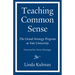 Teaching Common Sense: The Grand Strategy Program at Yale University