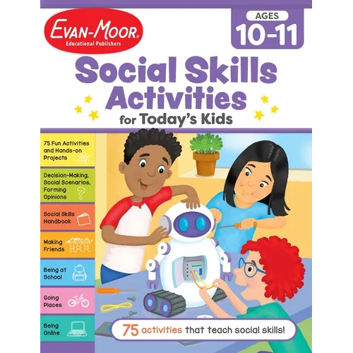 Social Skills Activities for Today's Kids, Age 10 - 11 Workbook