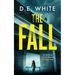 THE FALL an addictive crime thriller with a fiendish twist