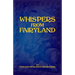 Whispers From Fairyland