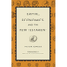Empire, Economics, and the New Testament