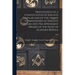 Proceedings of a Convocation of Knights Templar and of the Grand Commandery of Knights Templar and the Appendant Orders of the State of Alabama [seria