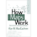 How Maps Work: Representation, Visualization, and Design