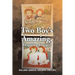 Two Boy's Amazing, Inspiring Journey