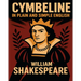 Cymbeline In Plain and Simple English: A Modern Translation and the Original Version