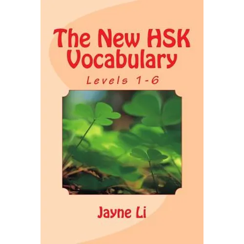 The New HSK Vocabulary Levels 1-6