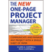 The New One-Page Project Manager: Communicate and Manage Any Project with a Single Sheet of Paper