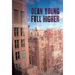 Fall Higher