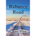 Reliance Road - A Memoir