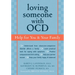 Loving Someone with OCD: Help for You & Your Family