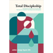 Total Discipleship