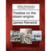 Treatise on the Steam Engine.