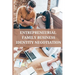 Entrepreneurial family business identity negotiation