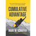 Cumulative Advantage: How to Build Momentum for Your Ideas, Business and Life Against All Odds