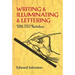 Writing & Illuminating & Lettering