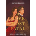 A Love Most Fatal: A Mafia Rom-Com