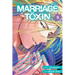 Marriage Toxin, Vol. 9
