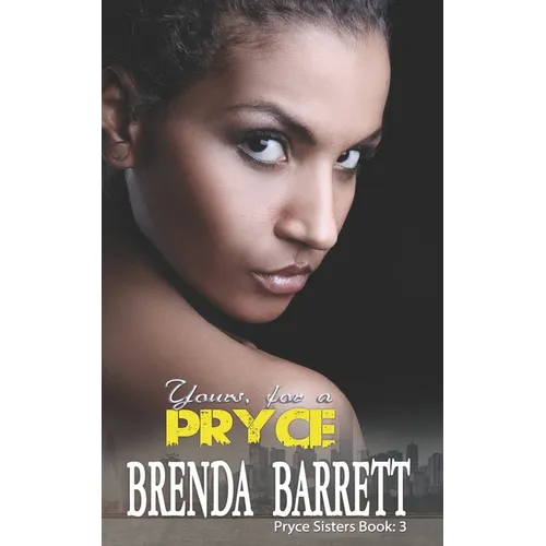 Yours, For A Pryce