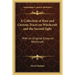 A Collection of Rare and Curious Tracts on Witchcraft and the Second Sight: With an Original Essay on Witchcraft
