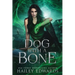 Dog with a Bone